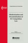 Image for European Business Law &amp; Practice Series: Modernisation and Decentralisation of EC Competition Law: Modernisation and Decentralisation of EC Competition Law