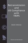 Image for Retransmission and US compliance with TRIPS
