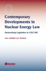 Image for Contemporary developments in nuclear energy law: harmonising legislation in CEEC/NIS