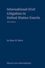 Image for International Civil Litigation in United States Courts: Commentary and Materials