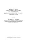 Image for Adaptation and renegotiation of contracts in international trade and finance