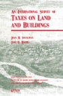 Image for An International Survey of Taxes on Land and Buildings