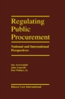 Image for Regulating Public Procurement: National and International Perspectives
