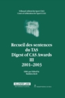 Image for Digest of CAS Awards III 2001-2003