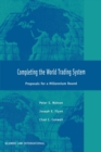 Image for Completing the world trading system: proposals for a Millennium Round