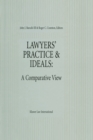 Image for Lawyers&#39; practice and ideals: a comparative view