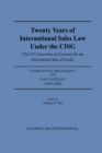 Image for Twenty years of international sales law under the CISG, the UN Convention on Contracts for the International Sale of Goods: international bibliography and case law digest, 1980-2000