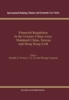 Image for Financial regulation in the Greater China area: PRC, Taiwan and Hong Kong SAR