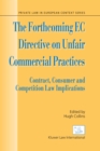 Image for Forthcoming EC Directive on Unfair Commercial Practices: Contract, Consumer and Competition Law Implications