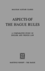 Image for Aspects of The Hague Rules: A Comparative Study in English and French Law