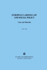 Image for European Labour Law and Social Policy: Cases and Materials