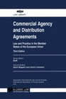 Image for Commercial agency and distribution agreements: law and practice in the member states of the European Union