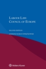 Image for Labour Law: Council of Europe : Council of Europe [CoE]