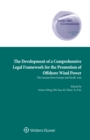 Image for Development of a Comprehensive Legal Framework for the Promotion of Offshore Wind Power