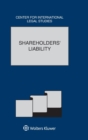Image for Shareholders&#39; Liability: The Comparative Law Yearbook of International Business Special Issue, 2017 : The Comparative Law Yearbook of International Business, Volume 38A