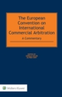 Image for European Convention on International Commercial Arbitration: A Commentary