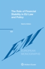 Image for Role of Financial Stability in EU Law and Policy
