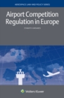 Image for Airport competition regulation in Europe