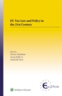 Image for EU Tax Law and Policy in the 21st Century