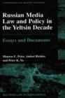 Image for Russian media law and policy in the Yeltsin decade  : essays and documents