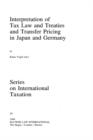 Image for Interpretation of tax law and treaties and transfer pricing in Japan and Germany
