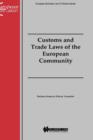 Image for Customs and Trade Laws of the European Community