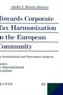 Image for Towards Corporate Tax Harmonization in the European Community