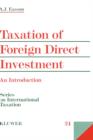 Image for Taxation of foreign direct investment  : an introduction