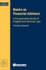 Image for Banks as Financial Advisers : A Comparative Study of English and German Law