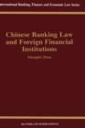 Image for Chinese banking law and foreign financial institutions