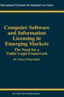 Image for Computer software and information licensing in emerging markets  : the need for a viable legal framework