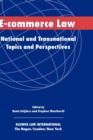 Image for E-commerce law  : national and transnational topics and perspectives