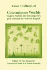 Image for Coterminous Worlds : Magical realism and contemporary post-colonial literature in English