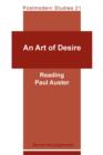 Image for An art of desire  : reading Paul Auster