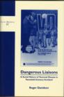 Image for Dangerous Liaisons : A Social History of Venereal Disease in Twentieth-Century Scotland