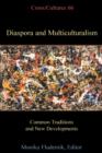Image for Diaspora and Multiculturalism : Common Traditions and New Developments