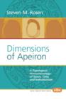 Image for Dimensions of Apeiron : A Topological Phenomenology of Space, Time, and Individuation