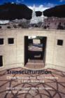 Image for Transculturation  : cities, spaces and architectures in Latin America