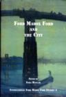 Image for Ford Madox Ford and the City