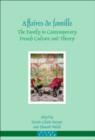 Image for Affaires de famille : The Family in Contemporary French Culture and Theory