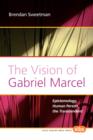 Image for The Vision of Gabriel Marcel