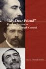 Image for &quot;My dear friend&quot;  : further letters to and about Joseph Conrad