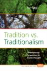 Image for Tradition vs. Traditionalism