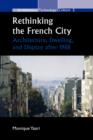 Image for Rethinking the French City