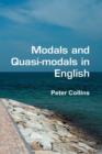 Image for Modals and Quasi-modals in English
