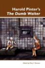 Image for Harold Pinter&#39;s The Dumb Waiter