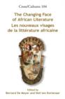 Image for The changing face of African literature