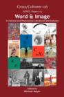Image for Word &amp; Image in Colonial and Postcolonial Literatures and Cultures