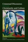 Image for Crossroad Discourses between Christianity and Culture