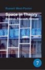 Image for Space in theory: Kristeva, Foucault, Deleuze